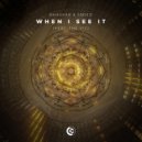 Bhaskar & JADED - When I See It ft. The Vic