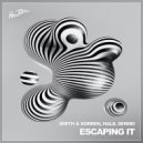 Halil Sensei, Smith & Sorren - Escaping It