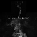 Qcy - Ma Wan To Shine