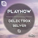 Delectrox - Beliver (Original Mix)