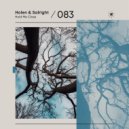Holen & Salright - Hold Me Close