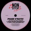 Phase O\'Matic - Look At This (Disturbed Mix)