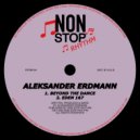 Aleksander Erdmann - Beyond The Dance (Original Mix)