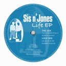 Sis n\'Jones feat. Gift - Live UR Life (Original Mix)