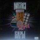 MERCI - Бары (prod. by Kulashka)