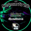 Mr. Rog - Super Blocking