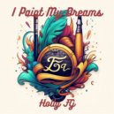 Holly FG - I Paint Rainbow