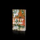 Fesko - Let It Blow (Original Mix)