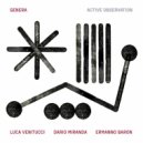 Genera & Luca Venitucci & Dario Miranda & Ermanno Baron - It’s All Part of the Learning Curve (feat. Luca Venitucci, Dario Miranda & Ermanno Baron)