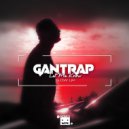 Gantrap - Let Me Know (Slow Up)