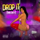 Yung Shevy - Drop It