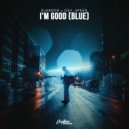 Bjarxoo & OXY_SPEED - I\'m Good (Blue) (Hypertechno)