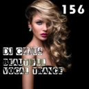 DJ GELIUS - Beautiful Vocal Trance 156