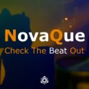 NovaQue - Check The Beat Out (Cohuna Beatz Remix)
