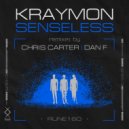 Kraymon & Dan F - Senseless (Dan F Remix)