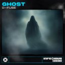 D-Fuse - Ghost (Original Mix)