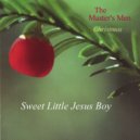 The Master\'s Men - Sweet Little Jesus Boy (2)
