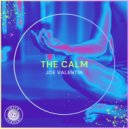 Joe Valentin - The Calm ()
