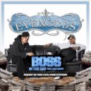 Evenodds & San Quinn - Boss In The Bay (feat. San Quinn) ()