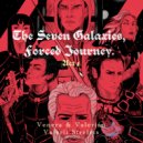 Venera & Valerian & Valerii Strelets - The Seven Galaxies, Forced Journey, Op. I / Act 1: No. 3 Setkh Hunts Nero, Nero Leaves Luma.