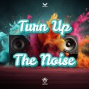 Jason Payne - Turn Up The Noise (Extended Mix)
