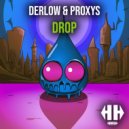 Derlow, Proxys - DROP (Original Mix)