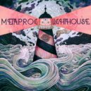 Metaprog - Lighthouse (Original Mix)