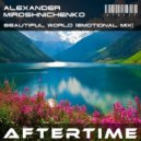 Alexander Miroshnichenko - Beautiful World