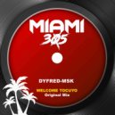 Dyfred-Msk - Welcome Tocuyo