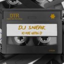 DJ Sneak - Help Is On The Way (Original Mix)