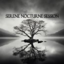 Monolit - Serene Nocturne Session ()
