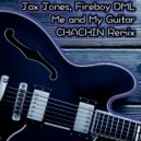 Jax Jones, Fireboy DML - Me and My Guitar (CHACHIN Remix)