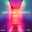 reDifine - Love Where I Found It