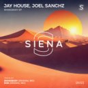 Jay House, Joel Sanchz - Shakebody (Original Mix)