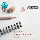 Fitzer - Stay The Night (Radio Edit)
