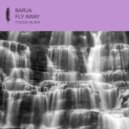 Barja - Fly Away (Original Mix)