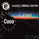 Madu-reiRa David - Coco Express (Original Mix)