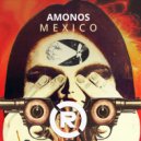 AMONOS - MEXICO
