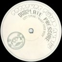 Dubplate Pressure - City Speak