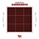 Me&Only - Kanakarita (Original Mix)