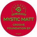 Mystic Matt - Set It Out