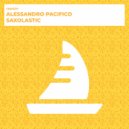 Alessandro Pacifico - Saxolastic (Original Mix)
