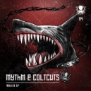 MYTHM, ColtCuts - Malice