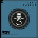 Cedric Salander - Wairu (Extended Mix)