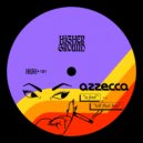 Azzecca - Tell That Boy