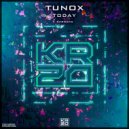 Tunox - Today (Original Mix)