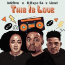 InQfive & DJExpo Sa & Lizwi - This Is Love