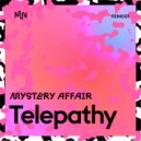 Mystery Affair - Telepathy (Original Mix)