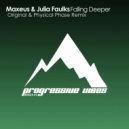 Maxeus & Julia Faulks - Falling Deeper (Extended Mix)
