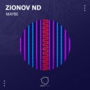 ZIONOV ND - Maybe ()